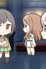 GANSO! BanG Dream Chan Season 1 Episode 45