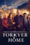 Forever Home Season 1 (2026)