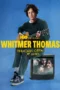 Whitmer Thomas: Terminal Crew of Dudes (2026)